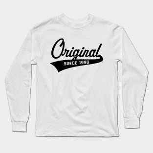 Original Since 1998 (Year Of Birth / Birthday / Black) Long Sleeve T-Shirt